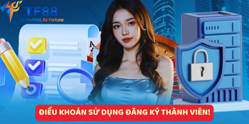 Điều khoản sử dụng đăng ký thành viên