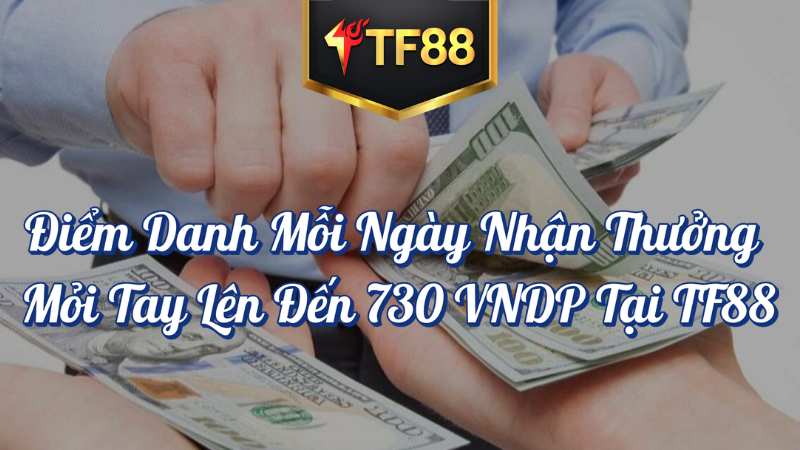 Điểm danh mỗi ngày TF88