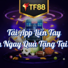 Tải App Liền Tay – Rinh Ngay Quà Tặng Tại TF88